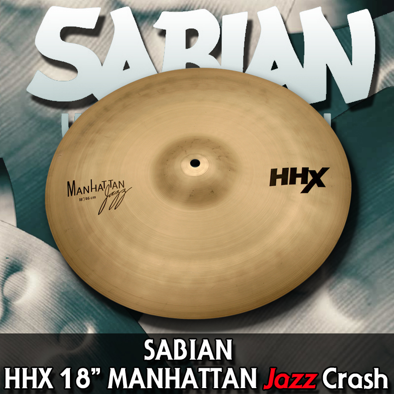 [★드럼채널★] Sabian HHX 18inch Manhattan Jazz Crash /심벌/사비안